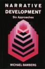Narrative Development : Six Approaches - Book