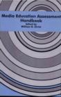 Media Education Assessment Handbook - Book