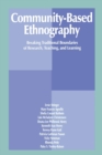 Community-Based Ethnography : Breaking Traditional Boundaries of Research, Teaching, and Learning - Book
