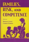 Families, Risk, and Competence - Book
