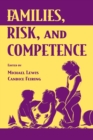 Families, Risk, and Competence - Book