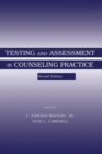 Testing and Assessment in Counseling Practice - Book