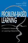 Problem-based Learning : A Research Perspective on Learning Interactions - Book