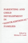 Parenting and Child Development in Nontraditional Families - Book