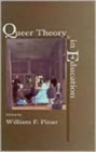 Queer Theory in Education - Book
