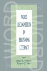 Word Recognition in Beginning Literacy - Book