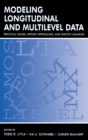 Modeling Longitudinal and Multilevel Data : Practical Issues, Applied Approaches, and Specific Examples - Book