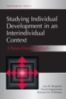 Studying individual Development in An interindividual Context : A Person-oriented Approach - Book
