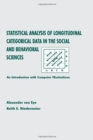 Statistical Analysis of Longitudinal Categorical Data in the Social and Behavioral Sciences : An introduction With Computer Illustrations - Book
