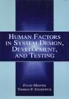 Human Factors in System Design, Development, and Testing - Book