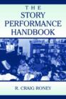 The Story Performance Handbook - Book