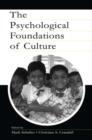 The Psychological Foundations of Culture - Book