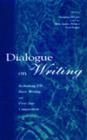 Dialogue on Writing : Rethinking Esl, Basic Writing, and First-year Composition - Book