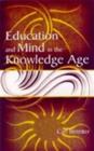 Education and Mind in the Knowledge Age - Book