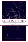Lesson Study : A Japanese Approach To Improving Mathematics Teaching and Learning - Book