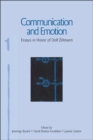 Communication and Emotion : Essays in Honor of Dolf Zillmann - Book