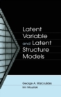 Latent Variable and Latent Structure Models - Book