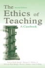 The Ethics of Teaching : A Casebook - Book