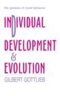 Individual Development and Evolution : The Genesis of Novel Behavior - Book
