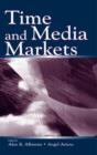 Time and Media Markets - Book