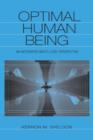 Optimal Human Being : An Integrated Multi-level Perspective - Book