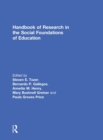 Handbook of Research in the Social Foundations of Education - Book