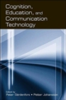 Cognition, Education, and Communication Technology - Book