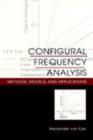Configural Frequency Analysis : Methods, Models, and Applications - Book