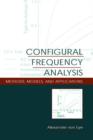 Configural Frequency Analysis : Methods, Models, and Applications - Book