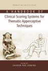A Handbook of Clinical Scoring Systems for Thematic Apperceptive Techniques - Book