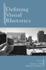 Defining Visual Rhetorics - Book