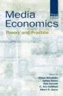 Media Economics : Theory and Practice - Book