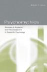 Psychomythics : Sources of Artifacts and Misconceptions in Scientific Psychology - Book