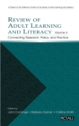 Review of Adult Learning and Literacy, Volume 4 : Connecting Research, Policy, and Practice: A Project of the National Center for the Study of Adult Learning and Literacy - Book