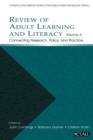 Review of Adult Learning and Literacy, Volume 4 : Connecting Research, Policy, and Practice: A Project of the National Center for the Study of Adult Learning and Literacy - Book
