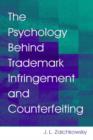The Psychology Behind Trademark Infringement and Counterfeiting - Book