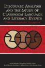 Discourse Analysis and the Study of Classroom Language and Literacy Events : A Microethnographic Perspective - Book