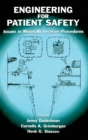 Engineering for Patient Safety : Issues in Minimally Invasive Procedures - Book