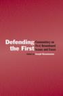 Defending the First : Commentary on First Amendment Issues and Cases - Book