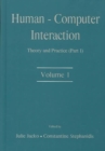 Human-Computer Interaction : Theory and Practice (part 1), Volume 1 - Book