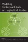 Modeling Contextual Effects in Longitudinal Studies - Book