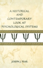 A Historical and Contemporary Look at Psychological Systems - Book