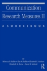 Communication Research Measures II : A Sourcebook - Book