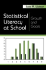 Statistical Literacy at School : Growth and Goals - Book