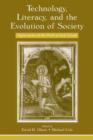 Technology, Literacy, and the Evolution of Society : Implications of the Work of Jack Goody - Book
