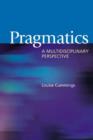 Pragmatics : A Multidisciplinary Perspective - Book