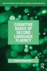 Cognitive Bases of Second Language Fluency - Book