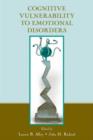 Cognitive Vulnerability to Emotional Disorders - Book