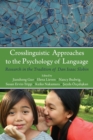 Crosslinguistic Approaches to the Psychology of Language : Research in the Tradition of Dan Isaac Slobin - Book