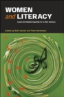 Women and Literacy : Local and Global Inquiries for a New Century - Book
